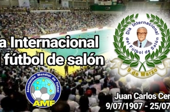 &quot;DÍA INTERNACIONAL DEL FÚTBOL DE SALÓN&quot;